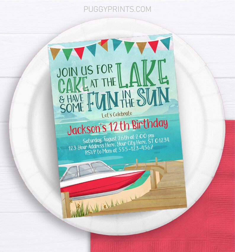 May include: A blue and green birthday invitation with a boat on a lake. The invitation says "Join us for cake at the lake & have some fun in the sun. Let's celebrate Jackson's 12th Birthday. Saturday, August 26th at 2:00 pm. 123 Your Address Here. Your City Here, ST 01234. RSVP to Mom at 555-123-4567"