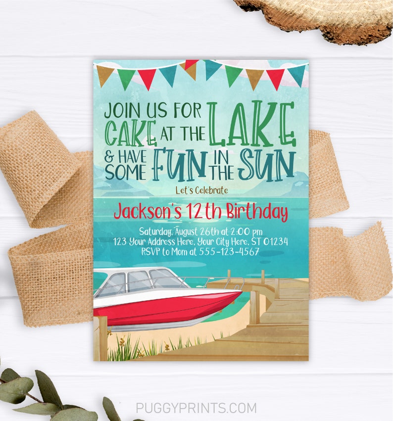May include: A blue and green birthday invitation with a red and white boat on a lake. The invitation says "Join us for cake at the lake & have some fun in the sun. Let's celebrate Jackson's 12th birthday. Saturday, August 26th at 2:00 pm. 123 Your Address Here. Your City Here, ST 01234. RSVP to Mom at 555-123-4567."