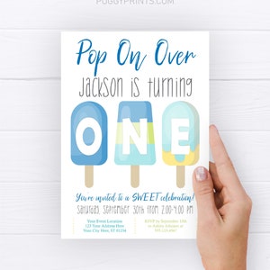 May include: A blue and yellow popsicle-themed first birthday party invitation with the text "Pop On Over Jackson is turning ONE" and details for the party, including the date, time, and RSVP information.