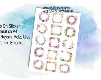 15 Blumenkränze A4 u. a. Rosen, Eukalyptus u.a.  auf A4  Transfer-Sticker für z.B. Glas, Gips, Raysin, Keraflott, Holz, Geschenk, DIY