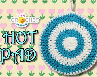 Hot Pad / Pot Holder Crochet PATTERN PDF - Double Thickness, Vintage-Inspired - Jayda InStitches