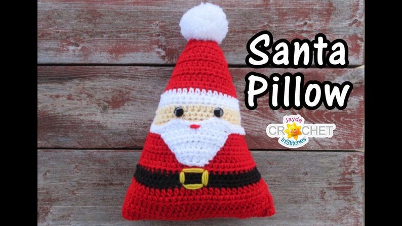 Crochet Santa Pillow PDF PATTERN Plush Christmas Decoration Jayda InStitches image 1