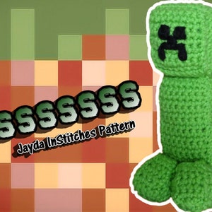 Creepy Creep-r Crochet Pattern - Video Game Stuffed Toy PDF - Jayda InStitches