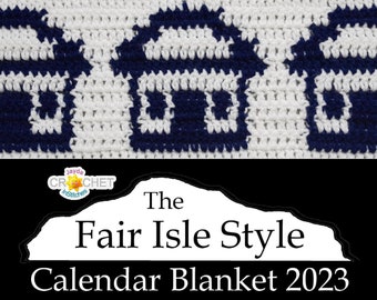 House Graph Crochet PATTERN PDF - May Fair Isle Style Calendar Blanket - Home - Jayda InStitches