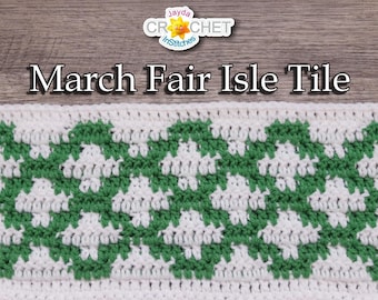 Tile Graph Crochet PATTERN PDF - March Fair Isle Style Calendar Blanket - Repeating, Tessellating Lattice - Jayda InStitches
