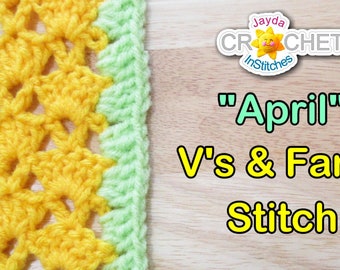 Mighty Mile-A-Minute "V's & Fans" Stitch Reference Guide - Crochet PATTERN PDF - 2021 Calendar Blanket April - Jayda InStitches