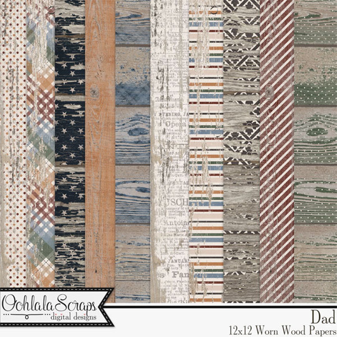 Dad 12x12 Worn Wood Shabby Pattern Papers and Backgrounds, Father's Day ...