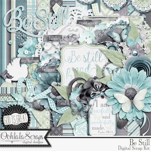 Be Still 12x12 Digital Scrapbooking Kit