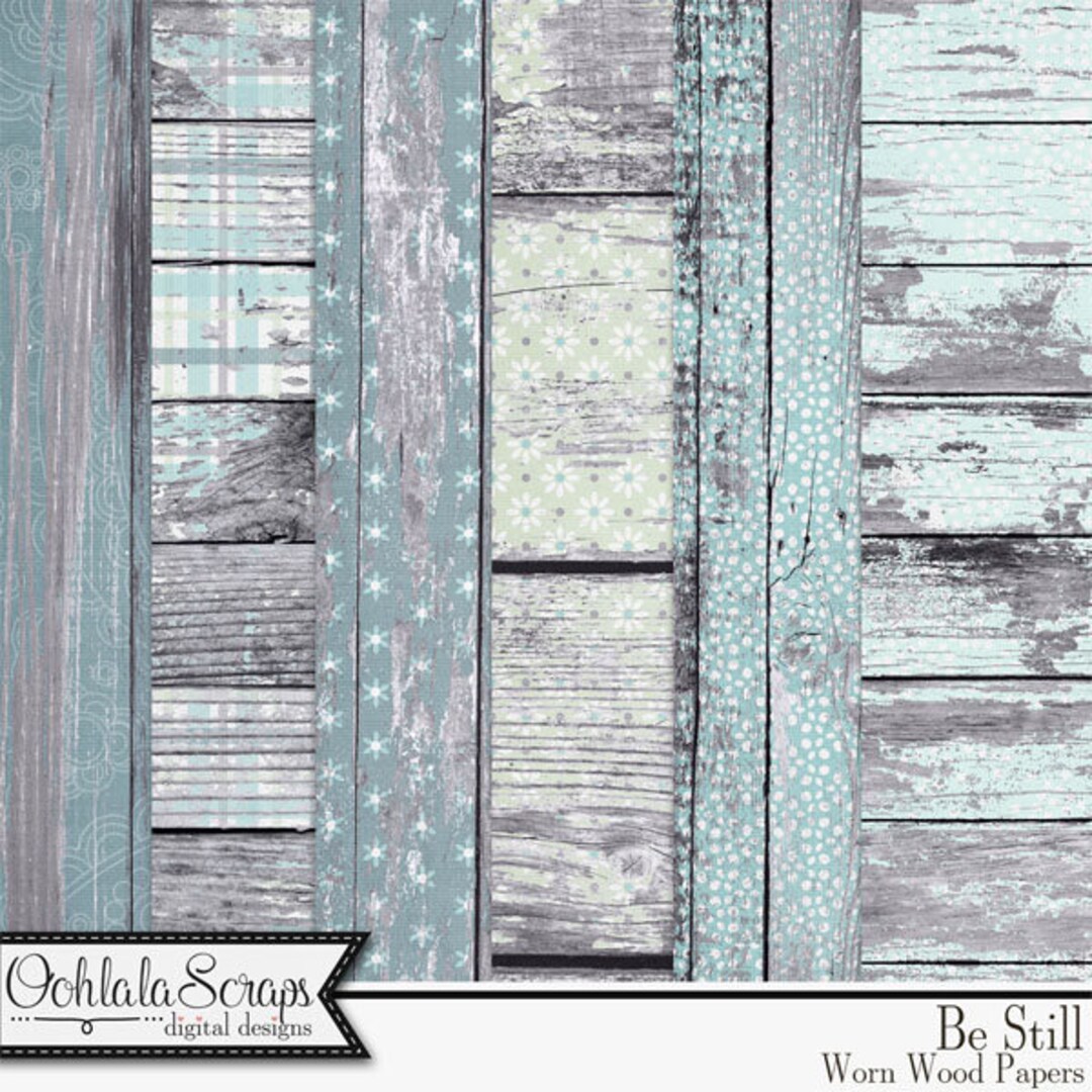 Be Still 12x12 Pattern Worn Wood, Shabby, Grungy Backgrounds and Papers ...