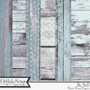 Be Still 12x12 Pattern Worn Wood, Shabby, Grungy Backgrounds and Papers, Digital Scrapbooking Kit