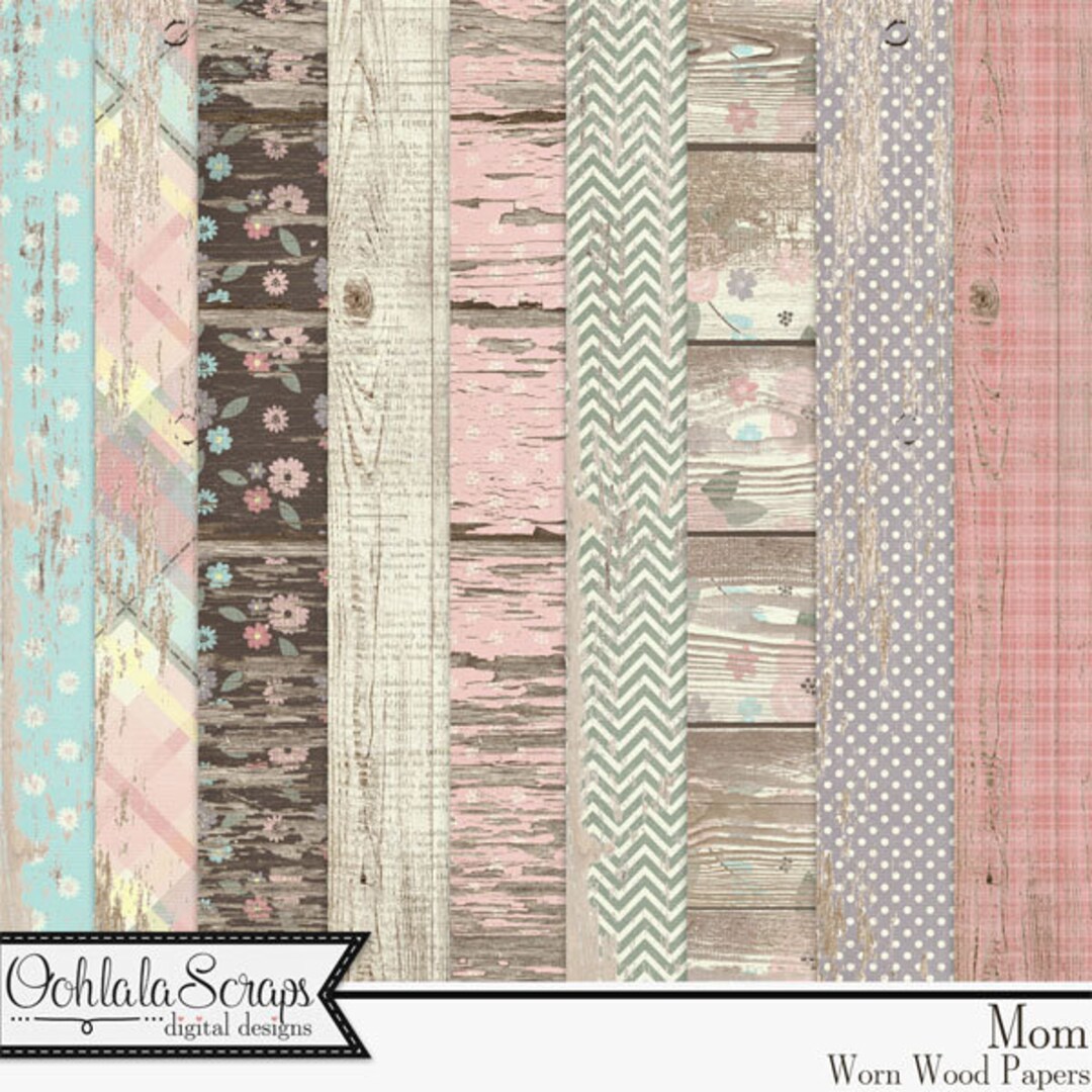 Mom 12x12 Worn Wood Papers and Backgrounds Kit for Digital Scrapbooking ...