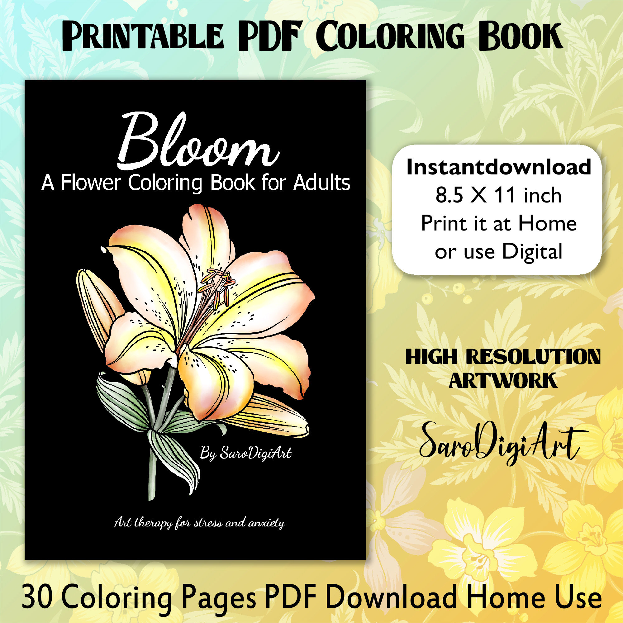Bloom a Flower Coloring Book for Adults, 30 Floral Printable Coloring ...