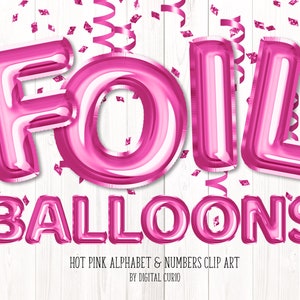 Hot Pink Foil Balloon Alphabet Clip Art - gráficos de descarga digital instantánea en formato PNG para uso comercial diseños de celebración y fiesta