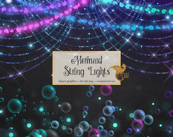 Mermaid String Lights Clipart, shell string lights, overlays, bokeh lights, bubbles, mermaid clip art instant download commercial use