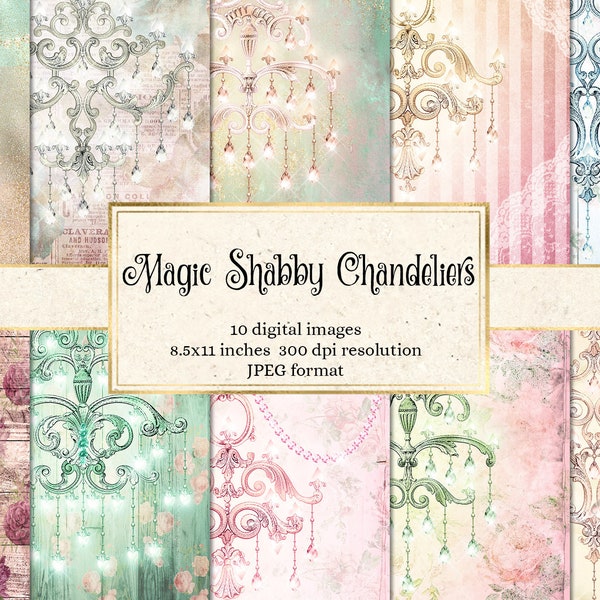 Magic Shabby Chandelier Backgrounds, digital paper grunge junk journal pages printable 8.5x11 inch A4 paper scrapbooking instant download