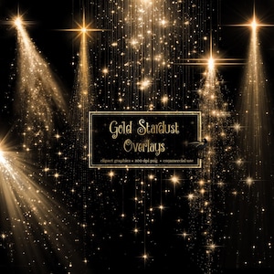 Puede incluir: Gráfico digital con fondo negro y superposiciones de polvo de estrellas dorado. La imagen presenta brillantes explosiones de luz en forma de estrella y corrientes de partículas brillantes, con el texto "Gold Stardust Overlays".