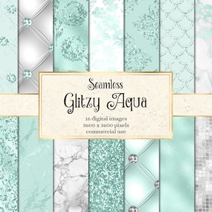 Glitzy Aqua Digital Paper, seamless aquamarine patterns and textures with foil, glitter and marble instant download printable paper