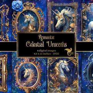 May include: A digital collage of eight images featuring celestial unicorns in ornate gold frames against a blue starry background. The text "Romantic Celestial Unicorns" and "8 digital images 8.5 x 11 inches - JPEG" is displayed in the center of the collage.