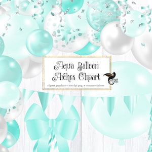 Aqua Balloon Arch Clipart, Ribbons and Confetti (Digital Download)