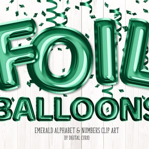 Emerald Green Foil Balloon Alphabet Clip Art - gráficos digitales de descarga instantánea en formato PNG para diseños de fiesta de celebración de uso comercial