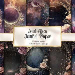 May include: Digital journal paper set with celestial and floral designs. The images include moons, stars, and flowers in shades of purple, blue, and gold. The text on the image reads "Jewel Moon Journal Paper" with 27 digital images, 21.6 x 27.9 cm, and 300 dpi.