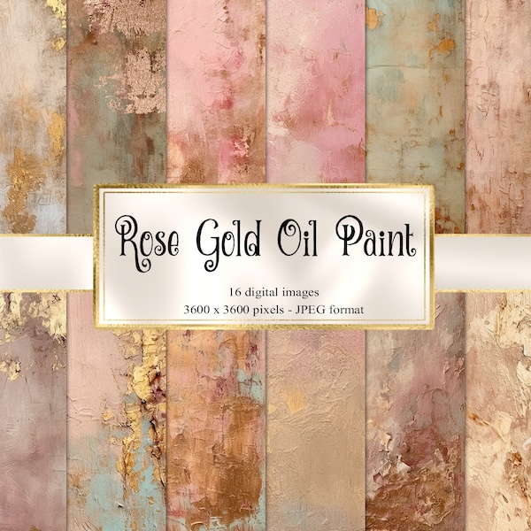 Rose Gold Oil Paint Textures, Digital Paper, distressed grungy weathered backgrounds, printable scrapbook paper, floral download