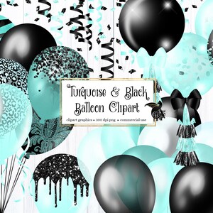 Puede incluir: Gr&aacute;ficos de clipart de globos turquesa y negro. El clipart incluye globos con varios patrones, incluyendo purpurina, estampado de leopardo y lunares. El texto "Turquoise & Black Balloon Clipart" se muestra sobre un fondo blanco.