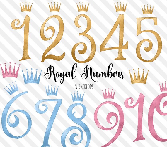 Gold Crown Numbers Clipart Royal Birthday Numbers Png Clip Etsy