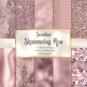 May include: A set of 14 digital seamless patterns in rose gold tones. The patterns include textures like glitter, leather, and geometric shapes. The text "Seamless Shimmering Rose" is displayed in a gold frame.