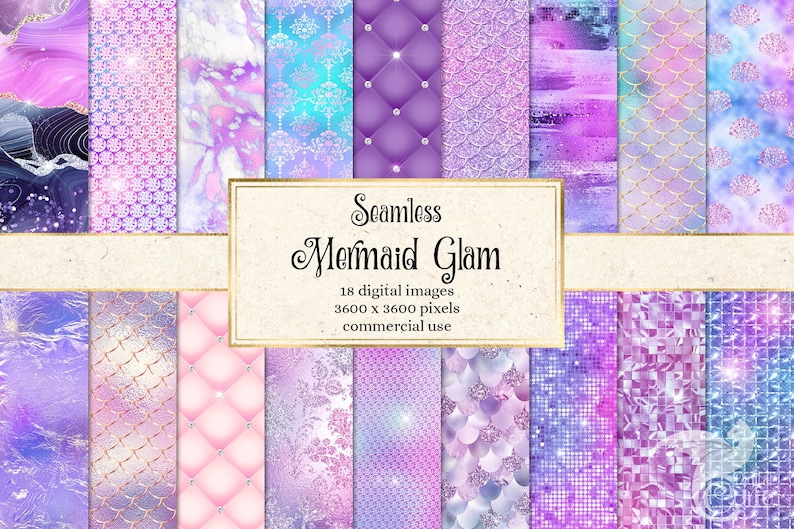 May include: A set of 18 digital seamless patterns featuring mermaid-themed designs in shades of purple, pink, and blue. The patterns include scales, glitter, and geometric shapes. The text "Seamless Mermaid Glam" is displayed in the center of the image. The text "18 digital images 3600 x 3600 pixels commercial use" is displayed below the title.