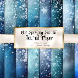 May include: A collection of digital journal papers with a winter theme. The papers feature a blue and white color scheme with snowflake patterns. The text on the image reads "Blue Sparkling Snowfall Journal Paper". Each paper is 8.5 x 11 inches.