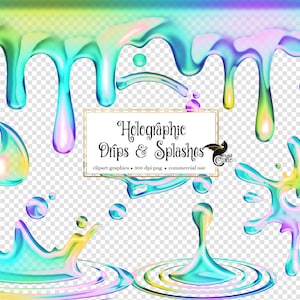 Holographic Drips and Splashes Clipart - digital clip art overlays instant download for commercial use