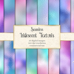 Iridescent Textures, seamless iridescent digital paper, iridescent foils holographic patterns, metallic pastel backgrounds, digital paper