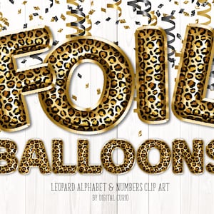 Leopard Foil Balloon Alphabet Clip Art - animal print digitale instant download graphics in PNG-formaat voor commercieel gebruik partij ontwerpen