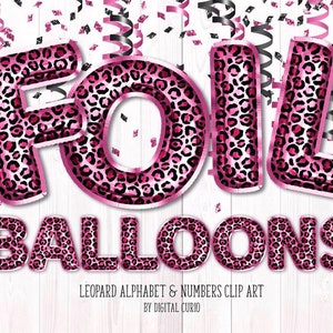 Pink Leopard Foil Balloon Alphabet Clip Art - animal print digital instant download graphics in PNG format for commercial use party designs