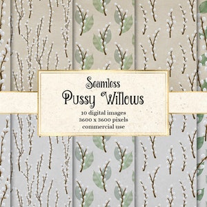 May include: Ten digital seamless patterns featuring white pussy willows on a light gray background. The patterns are 3600 x 3600 pixels and are for commercial use.