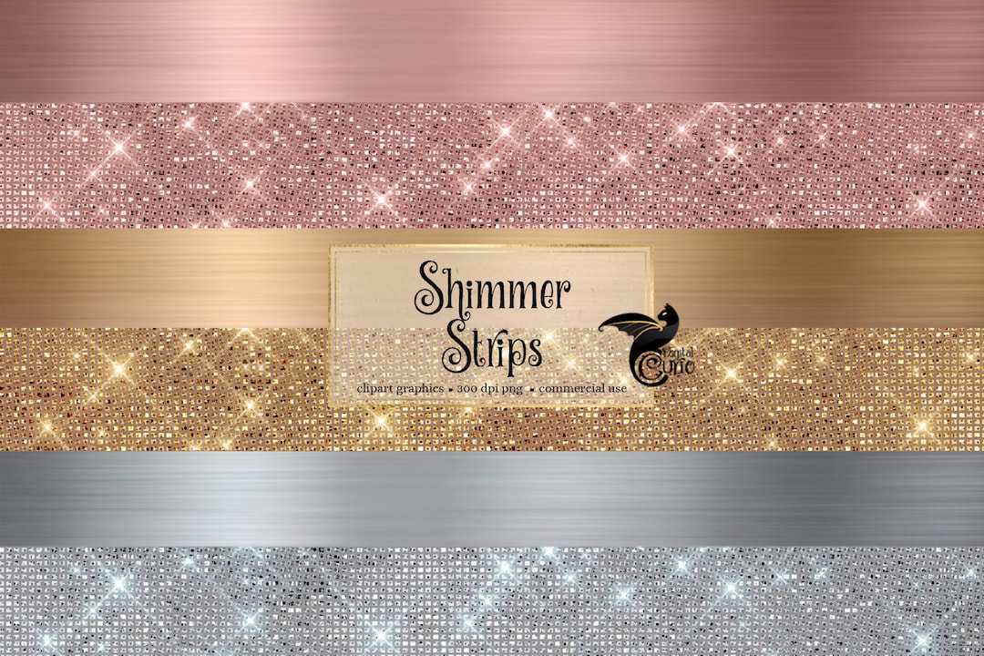 Shimmer Strips Clipart Rose Gold, Gold and Silver Diamond and Brushed