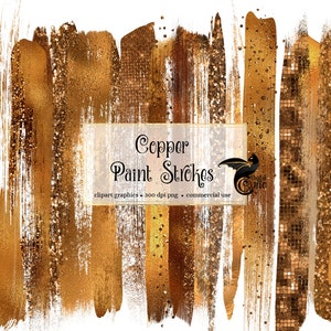 May include: A set of digital copper paint strokes with a glittery texture. The paint strokes are in various shades of copper and gold. The image includes the text "Copper Paint Strokes" and "clipart graphics - 300 dpi png - commercial use".