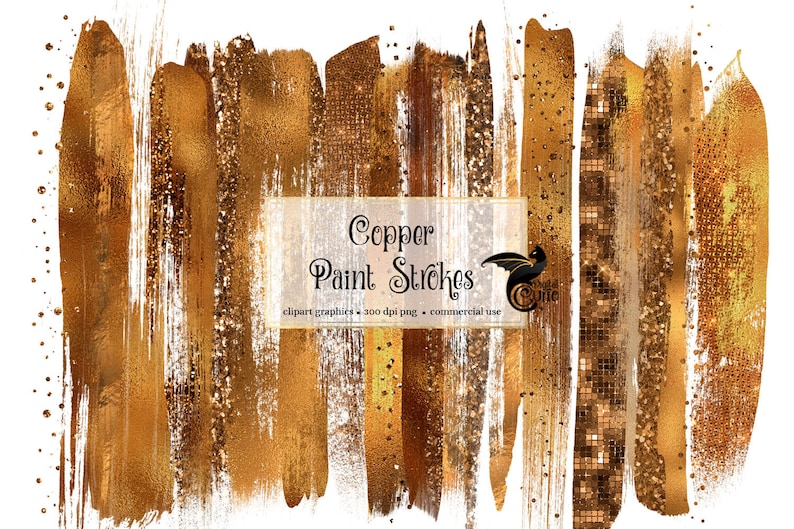 May include: A set of digital copper paint strokes with a glittery texture. The paint strokes are in various shades of copper and gold. The image includes the text "Copper Paint Strokes" and "clipart graphics - 300 dpi png - commercial use".