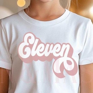 11th Birthday Shirt Boho Birthday Girl,Eleven,11th Birthday Gift,Eleven Birthday Girl,11th Birthday Girl,11 Birthday Party Kids Groovy