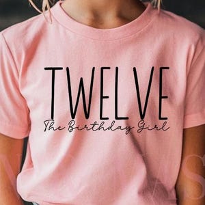 12th Birthday Girl Shirt Boho Minimal 12th Birthday Gift, Twelve Birthday Girl, 12 Birthday Party, Twelve Shirts, Modern Birthday Shirt