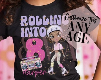 Roller Skate Birthday Girl Shirt, Black Girl Skate,  Skating Party, Rolling Birthday, Skate Party, Roller Skate Outfit,Roller Skate 90s