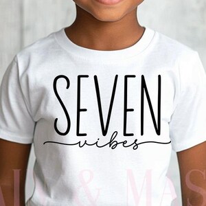 7th Birthday Vibes Shirt, 7th Birthday Shirt,Seven Birthday, 7 Birthday Party,Seven Shirt,Simple Trendy Birthday, Birthday Boy,Birthday Girl