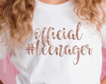 Rose Gold Glitter 13th Birthday Girl T-Shirt, Official Teenager Tee, Birthday Girl Shirt
