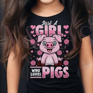 Pig Shirt, Just a Girl Who Loves Pigs Shirt, Cute Pigs, Pig Gifts, Pig Birthday, Piggy Shirt, Pig Clothing, Pig Outfit, Girl Pig, Women Pig