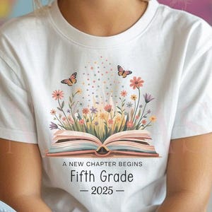 Girls 5th Grade Shirt, Fifth Grade Shirt, Girls 1st Day of School Shirt, Floral Wildflowers Boho Book Lover School Shirt, Fifth Grader Shirt
