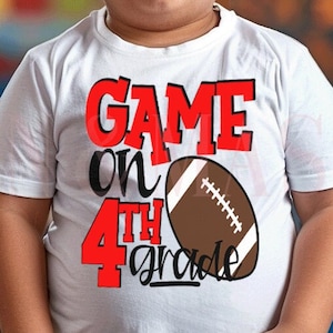 4th Grade Shirt Boys Football Game On Football Player Outfit Sports First Day School 1st Day School Teacher Fourth Grade 4 Team Red Kids