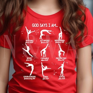 God Says I Am Gymnastics Shirt, God Says I Am Gymnast, Christian Gymnastics, Girls Bible Verse Shirt, Girls Christian Shirt, Gymnastics Gift