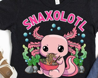 Axolotl Snacks Shirt, Snaxolotl, Pho Ramen Shirt, Axolotl Shirt Kids, Cute Axolotl T-Shirt Girls, Salamander, Axolotl Shirts, Axolotl Gifts
