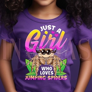 Jumping Spider Shirt, Just a Girl Loves Jumping Spiders Shirt, Jumping Spider Gifts, Toddler Spider Arachnids Kids Jumping Spider Gifts